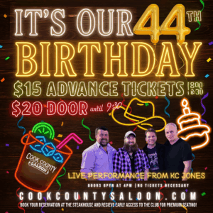 Cook County's 44th Birthday featuring KC Jones Performing Live!