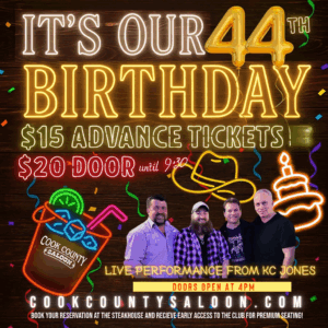 Cook County's 44th Birthday featuring KC Jones Performing Live!