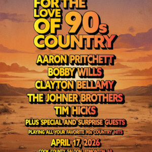 For The Love Of 90s Country Night!